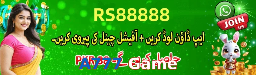 A777 Game game app for Pakistan players