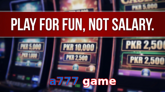 Payment and PKR controls in A777 Game